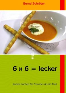 6 x 6 = lecker