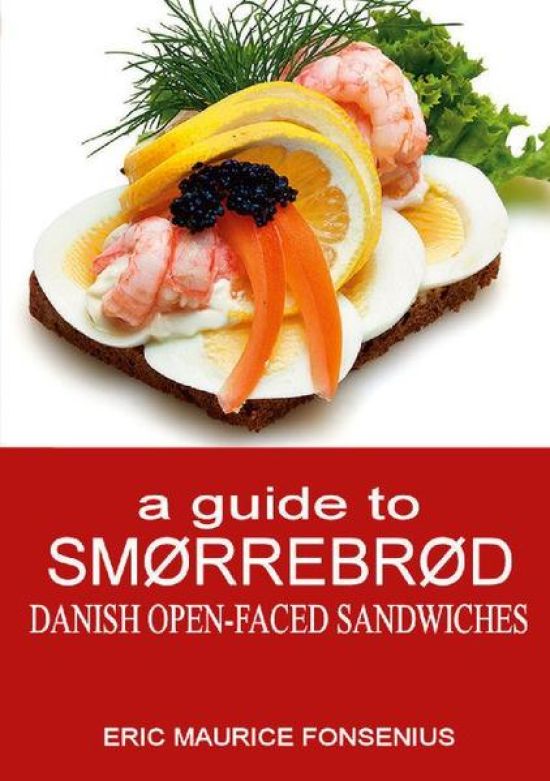 a guide to Smørrebrød