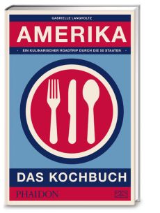 Amerika – Das Kochbuch
