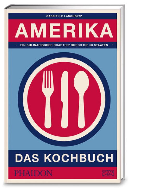 Amerika – Das Kochbuch