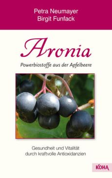 Aronia – Powerbiostoffe aus der Apfelbeere