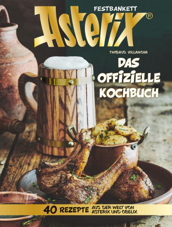 Asterix Festbankett - Das offizielle Kochbuch
