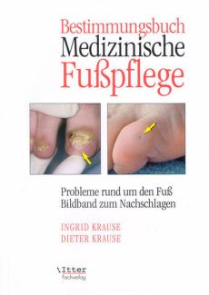 Bestimmungsbuch Medizinische Fußpflege