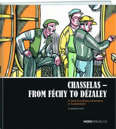 Chasselas - From Féchy to Dézaley