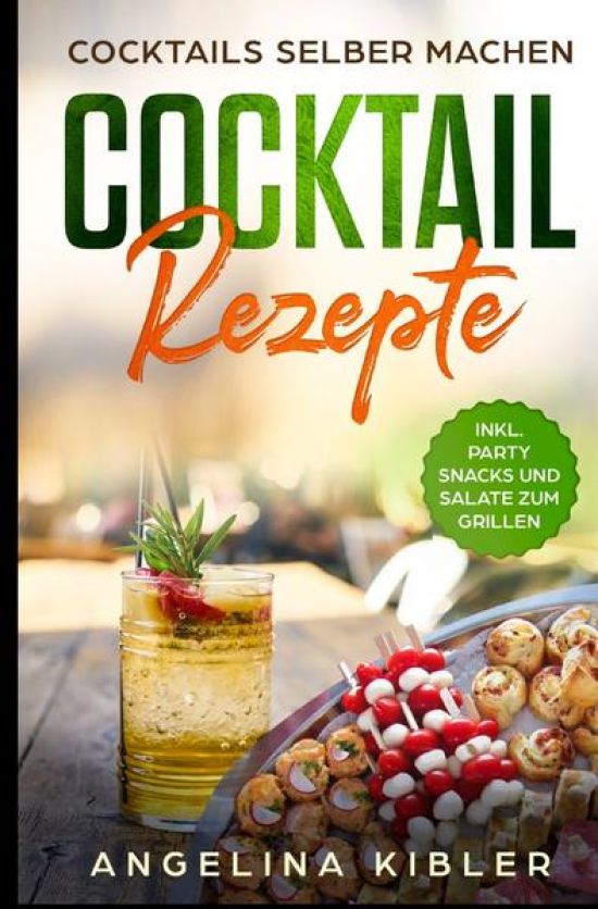 Cocktail Rezepte