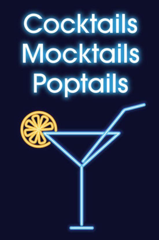 Cocktails - Mocktails - Poptails
