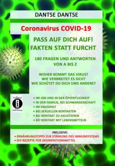 Coronavirus COVID-19: Fakten statt Furcht, 180 Fragen und Antworten von A bis Z