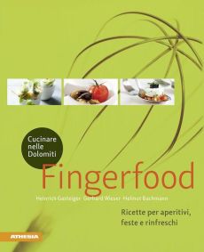 Cucinare nelle Dolomiti - Fingerfood