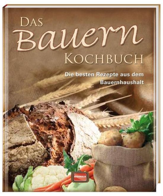 Das Bauern Kochbuch