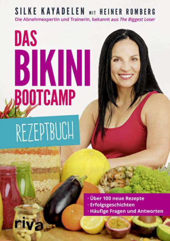 Das Bikini-Bootcamp – Rezeptbuch