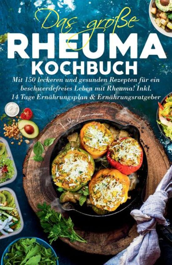 Das große Rheuma Kochbuch