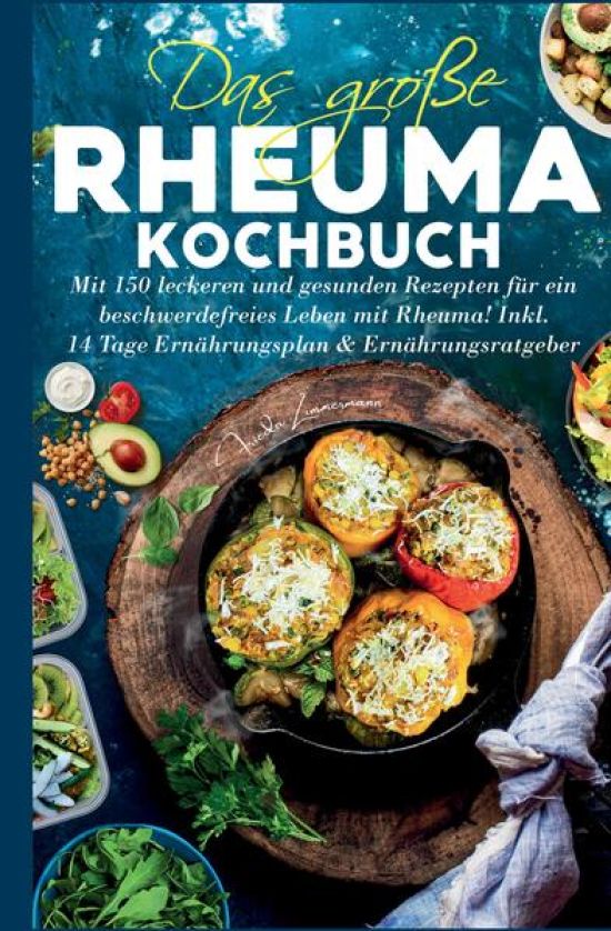 Das große Rheuma Kochbuch