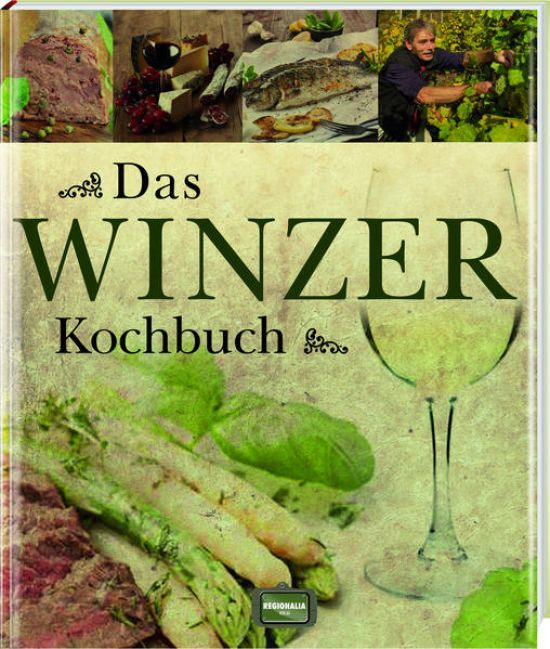 Das Winzer Kochbuch