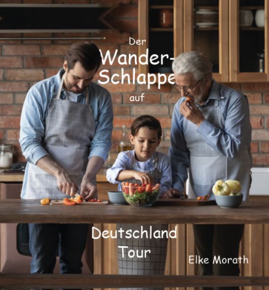 Der Wanderschlappe auf Deutschland Tour