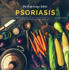 Det hudvänliga köket: psoriasis