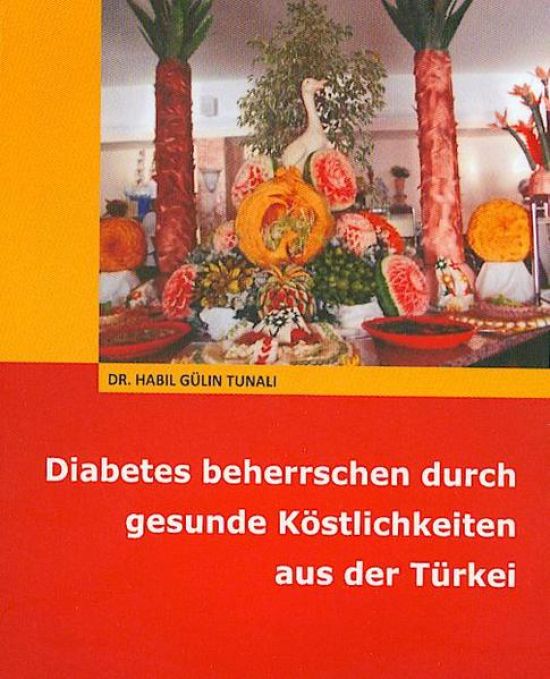 Diabetes beherrschen durch gesunde Köstlichkeiten aus der Türkei
