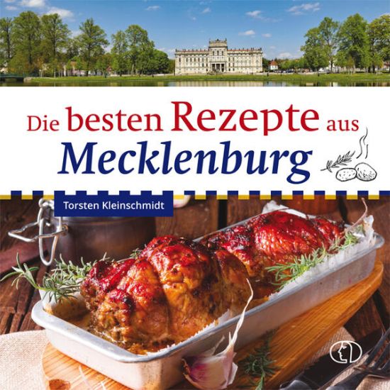 Die besten Rezepte aus Mecklenburg