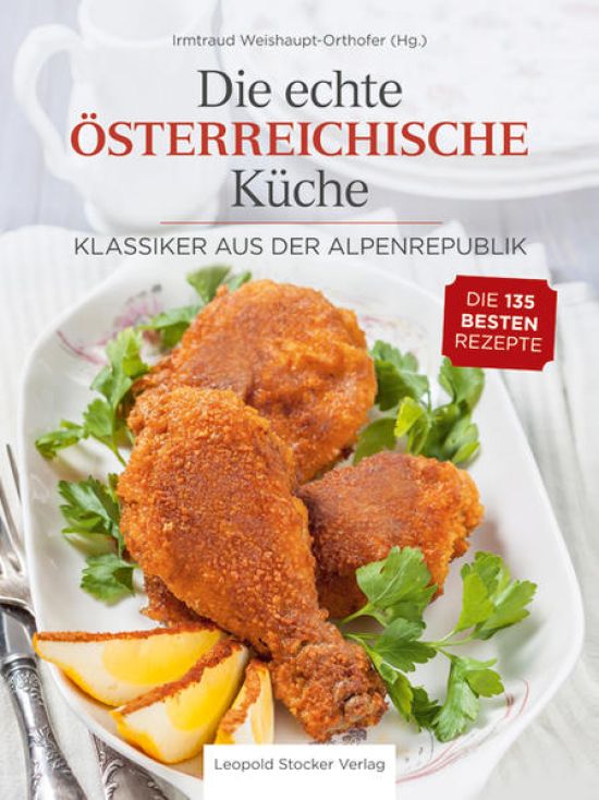 Die echte Österreichische Küche