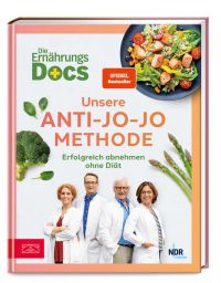 Die Ernährungs-Docs – Unsere Anti-Jo-Jo-Methode