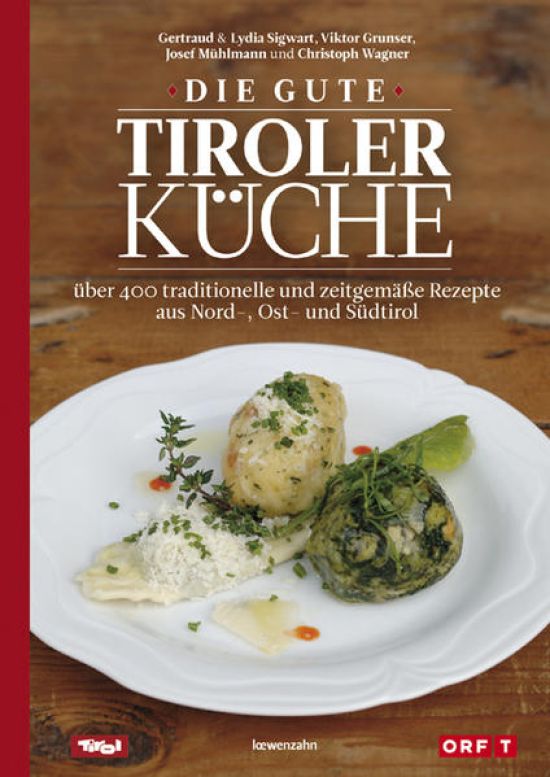 Die gute Tiroler Küche
