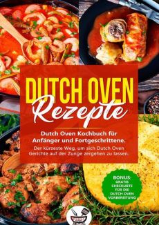 Dutch Oven Rezepte!