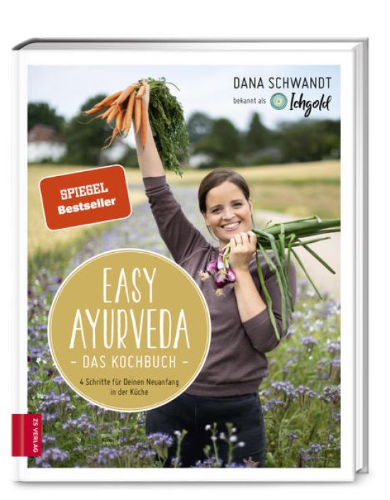 Easy Ayurveda — Das Kochbuch