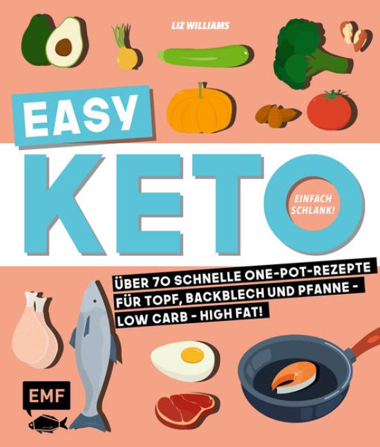 Easy Keto – Einfach schlank!