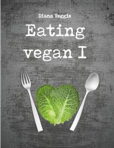Eating vegan I
