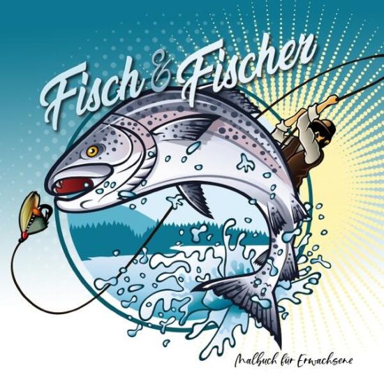 Fisch und Fischer Malbuch für Erwachsene