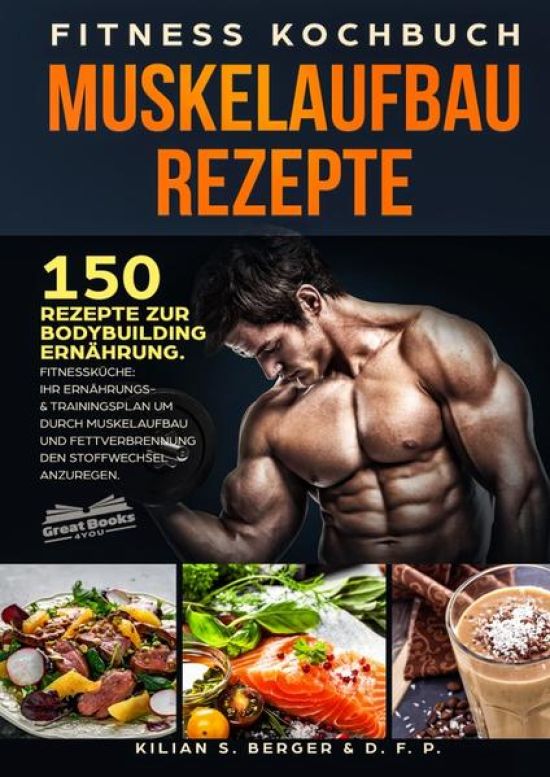 Fitness Kochbuch Muskelaufbau Rezepte