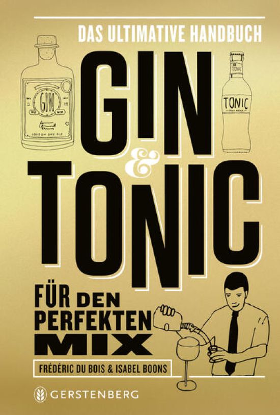 Gin & Tonic - Goldene Edition