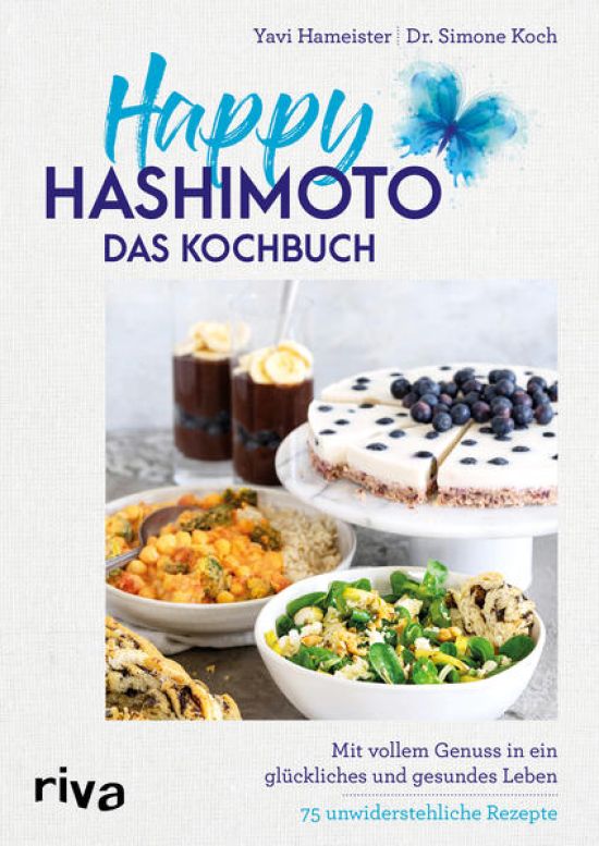 Happy Hashimoto – Das Kochbuch