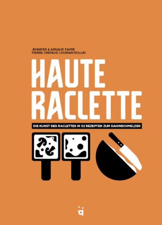 Haute Raclette