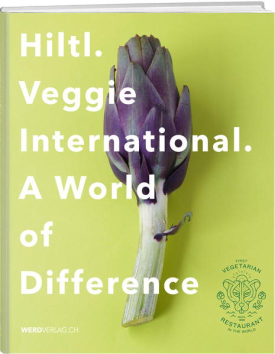 Hiltl. Veggie International.