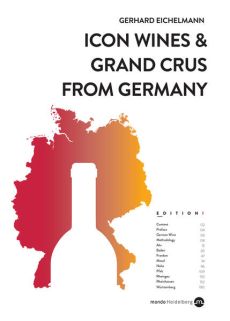 Icon Wines and Grand Crus from Germany