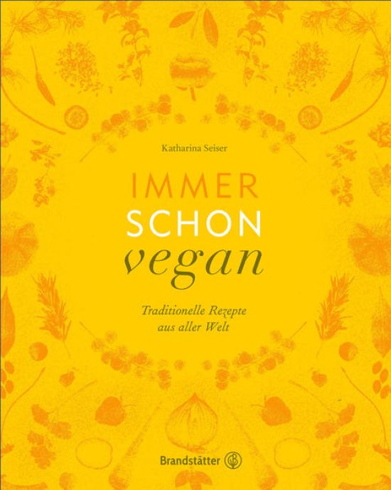 Immer schon vegan – Golden Edition