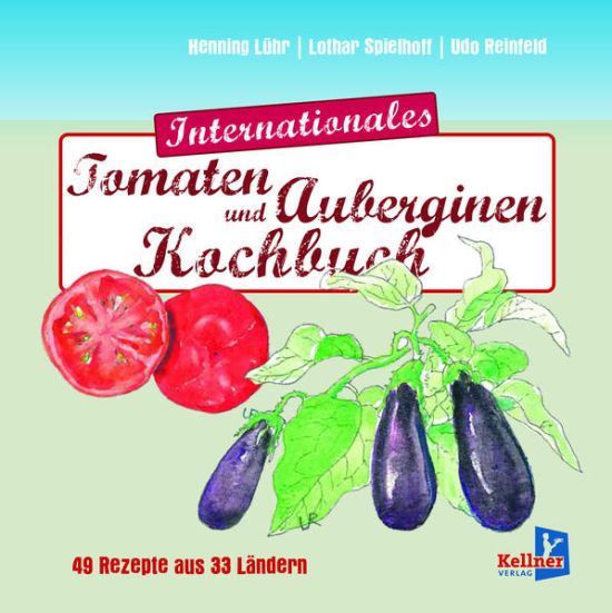 Internationales Tomatenkochbuch