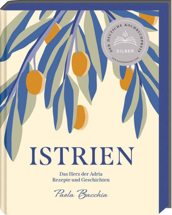 Istrien - Deutscher Kochbuchpreis 2023 Silber