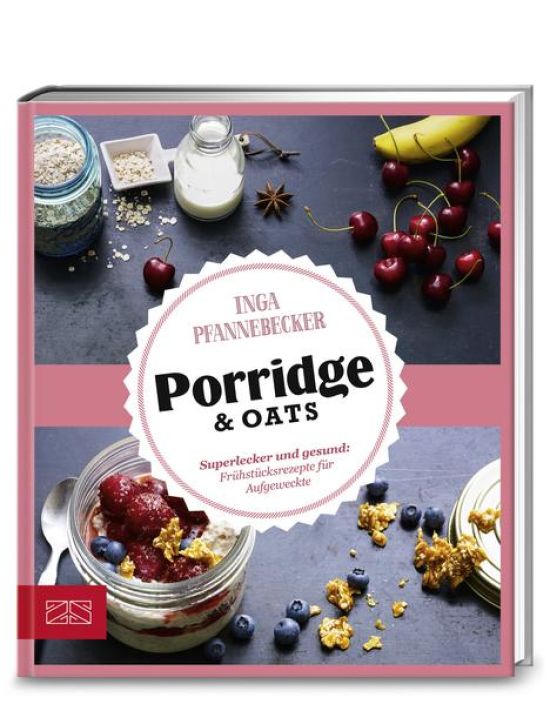Just Delicious – Porridge & Oats