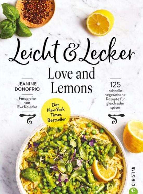 Leicht & Lecker mit Love & Lemons