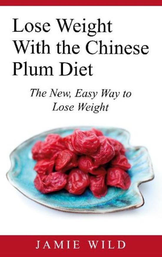 Lose Weight With the Chinese Plum Diet