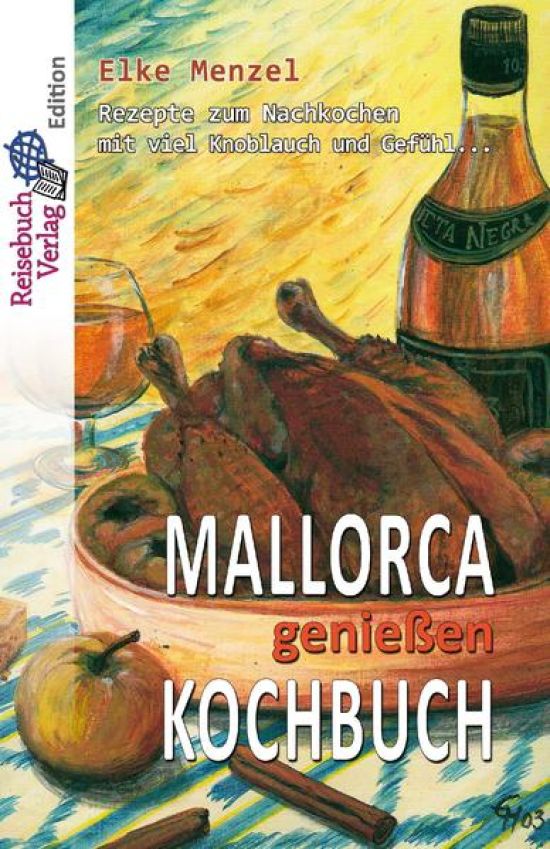 Mallorca genießen Kochbuch