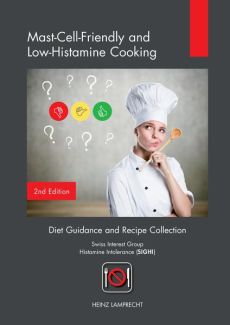 Mast-Cell-Friendly and Low-Histamine Cooking