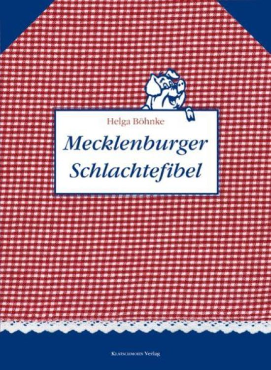 Mecklenburger Schlachtefibel