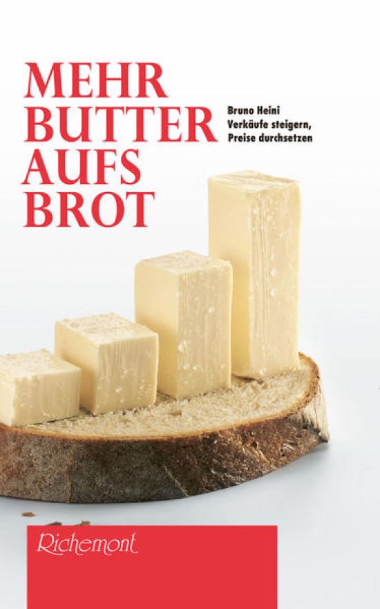 Mehr Butter aufs Brot