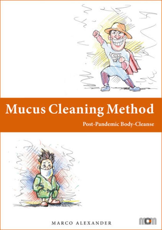 Mucus Cleaning Method