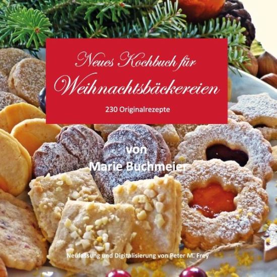 Neues Kochbuch für Weihnachtsbäckereien