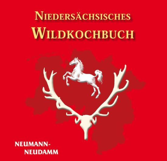 Niedersächsisches Wildkochbuch