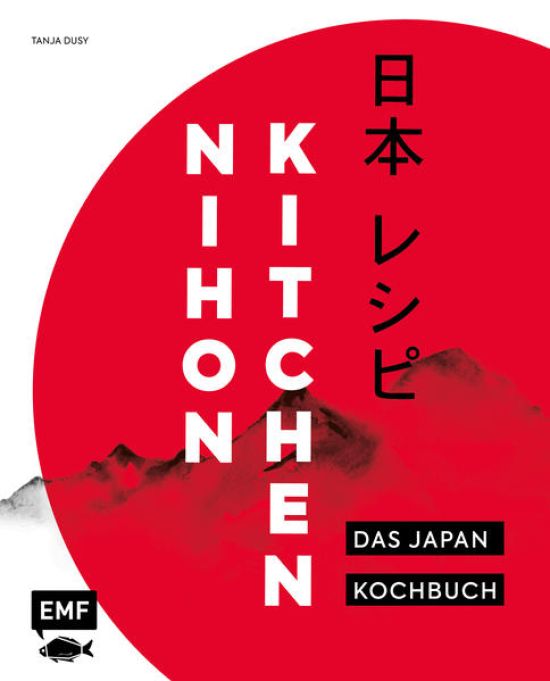 Nihon Kitchen – Das Japan-Kochbuch