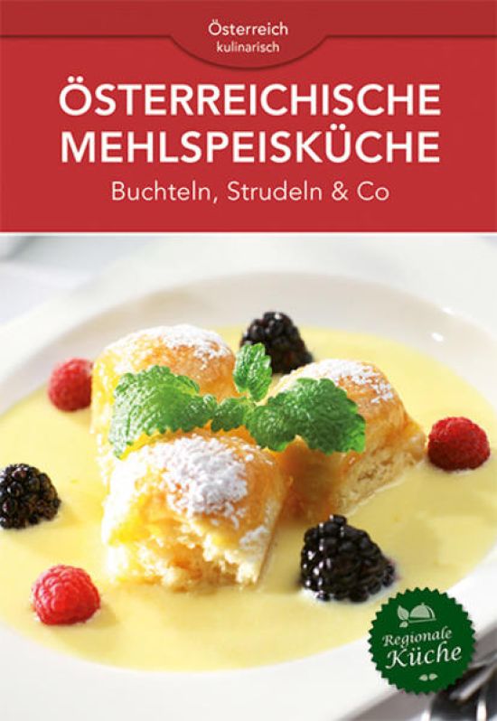 Österreichische Mehlspeisküche